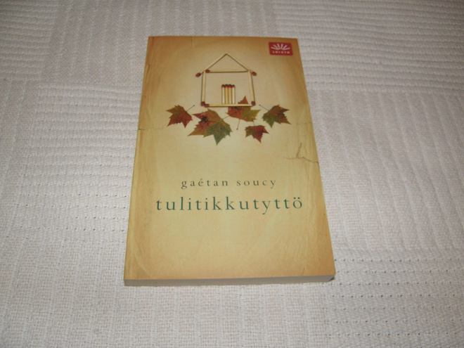 Gaétan Soucy Tulitikkutyttö  -pok