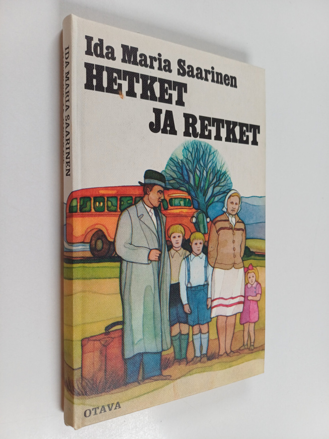 Ida Maria Saarinen : Hetket ja retket
