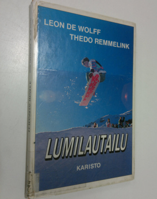 Leon de Wolff : Lumilautailu : harjoittelu ja tekniikka