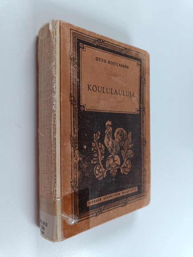 Otto (toim.) Kotilainen : Koululauluja