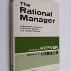Charles H. Kepner : The rational manager : a systematic a... - pikkukuva 1