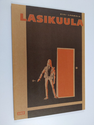 Kivi Larmola : Lasikuula