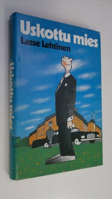 Lasse Lehtinen : Uskottu mies