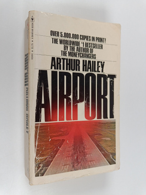 Arthur Hailey : Airport