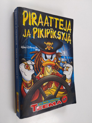 Walt Disney : Piraatteja ja pikipöksyjä
