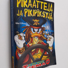 Walt Disney : Piraatteja ja pikipöksyjä - pikkukuva 1