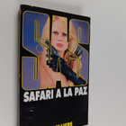 Gerard De Villiers : Safari a La Paz - pikkukuva 1