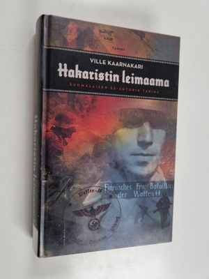 Ville Kaarnakari : Hakaristin leimaama