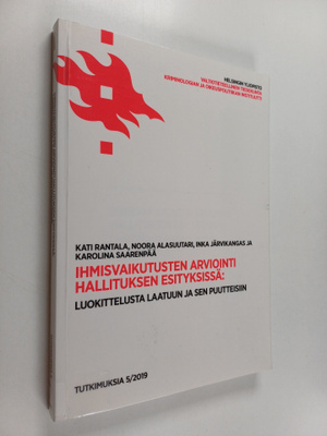 Kati Rantala : Ihmisvaikutusten arviointi hallituksen esi...