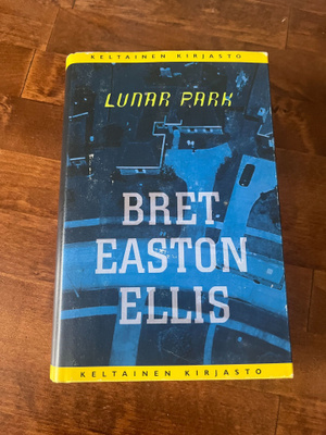 Bret Easton Ellis: Lunar Park  Sid. 2p v.2005