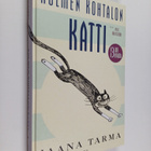 Jaana Tarma : Kolmen kohtalon katti - pikkukuva 1