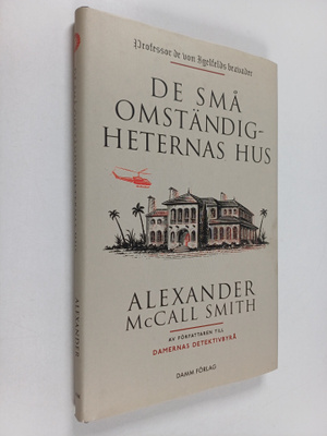Alexander McCall Smith : De små omständigheternas hus