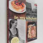 Annie Bell : In My Kitchen - Food for Family and Friends - pikkukuva 1