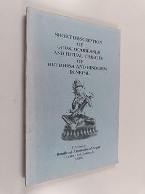 Jnan Bahadur Sakya : Short description of gods, goddesses...