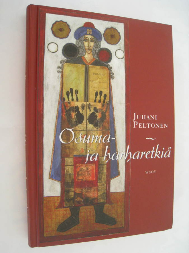  Osuma- ja harharetkiä – Juhani Peltonen