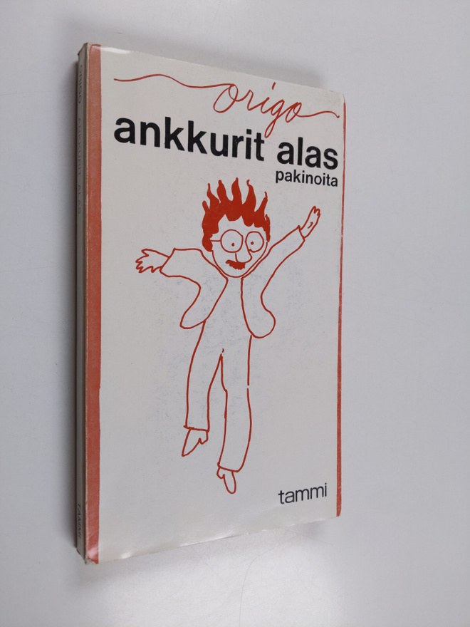 Origo : Ankkurit alas : pakinoita