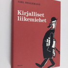 Jarl Hellemann : Kirjalliset liikemiehet : kustantajakuvia - pikkukuva 1