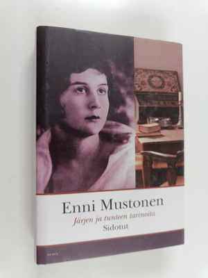 Enni Mustonen : Sidotut