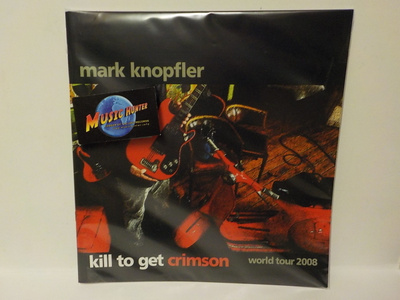 MARK KNOPFLER - KILL TO GET CRIMSON 2008 KIERTUEKIRJA