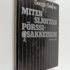 Seppo Saario : Miten sijoitan pörssiosakkeisiin - pikkukuva 1