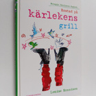 Louise Rennison : Rostad på kärlekens grill - pikkukuva 1
