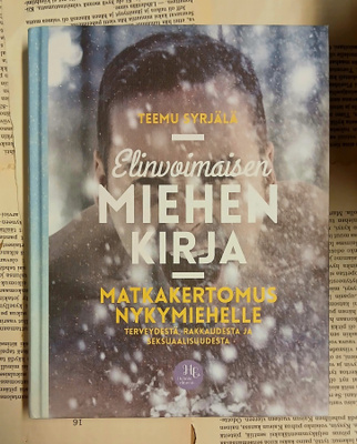 Teemu Syrjälä - Elinvoimaisen miehen kirja (sid.)