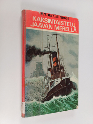 Arthur Catherall : Kaksintaistelu Jaavan merellä