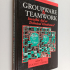 Groupware and teamwork : invisible aid or technical hindr... - pikkukuva 1