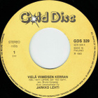 JARKKO LEHTI - VIELÄ VIIMEISEN KERRAN 7" - pikkukuva 2