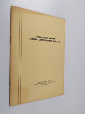 Tauno Voitila ym. : Orgaanisen kemian laboratoriotekniika...