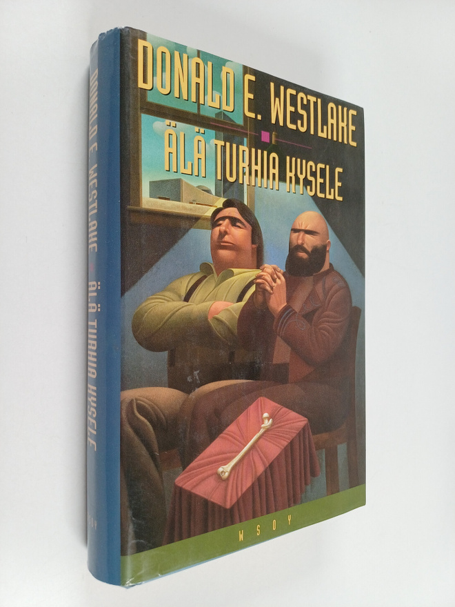 Donald E. Westlake : Älä turhia kysele