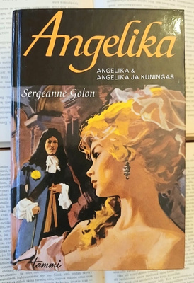 Sergeanne Golon - Angelika & Angelika ja kuningas (sid.)
