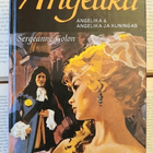 Sergeanne Golon - Angelika & Angelika ja kuningas (sid.) - pikkukuva 1