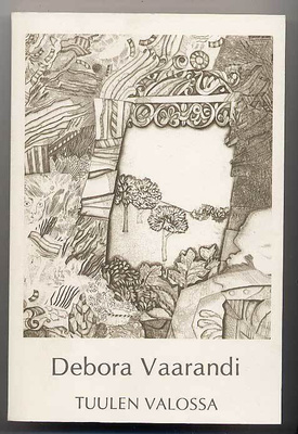 Debora Vaarandi: Tuulen valossa  (1.p.)