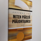 Jeffrey Fox : Miten päästä pääjohtajaksi - pikkukuva 1