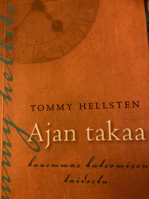 TOMMY HELLSTEN: AJAN TAKAA