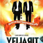dvd, Veijarit (Mikko Leppilampi, Pihla Viitala) [draama, kom - pikkukuva 1