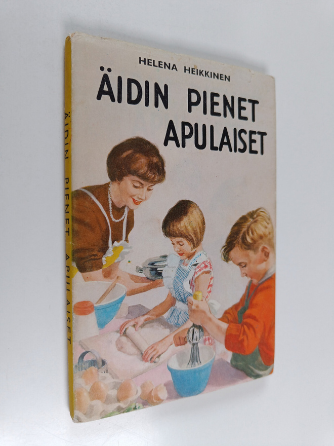 Helena Heikkinen : Äidin pienet apulaiset