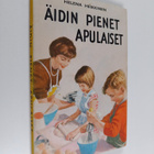 Helena Heikkinen : Äidin pienet apulaiset - pikkukuva 1