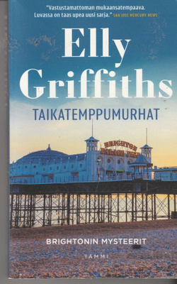 Elly Griffiths, Taikatemppumurhat