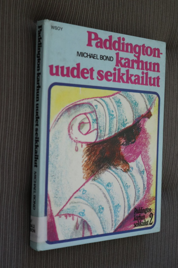 Michael Bond : Paddington-karhun uudet seikkailut ( k.po )