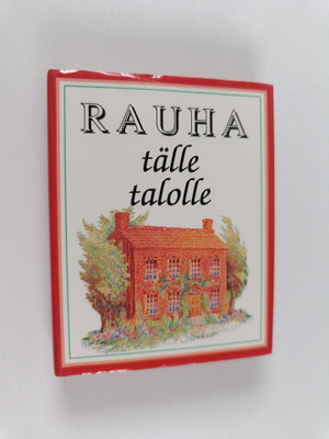 Rauha tälle talolle