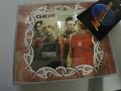 CLICHE - WHY IS IT SO BEAUTIFUL CD SINGLE