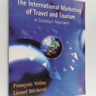 Lionel Becherel : The international marketing of travel a... - pikkukuva 1