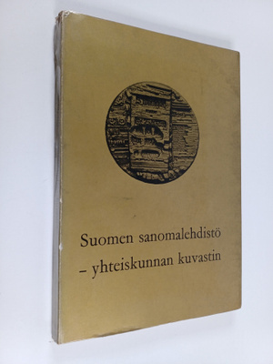 Heikki V. (Toim.) Vuorinen : Suomen sanomalehdistö - yhte...