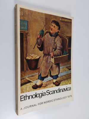 Ethnologia Scandinavica 1975 : a journal for Nordic ethno...