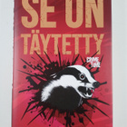 Virpi Hämeen-Anttila ym. : Se on täytetty - pikkukuva 1