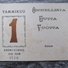Onnellista Uutta Vuotta....Tammikuu 1 pv v.1919. - pikkukuva 1