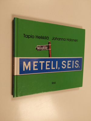 Tapio Heikkilä : Meteli seis
