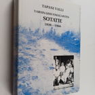 Tapani Valli : Varsinaissuomalaisten sotatie 1939-1944 - pikkukuva 1